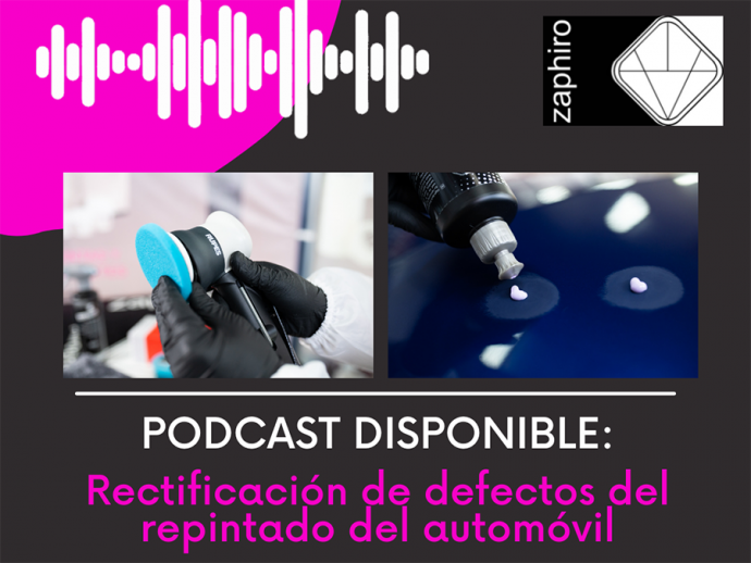 Nuevo podcast de Zaphiro sobre defectos en el repintado del automóvil