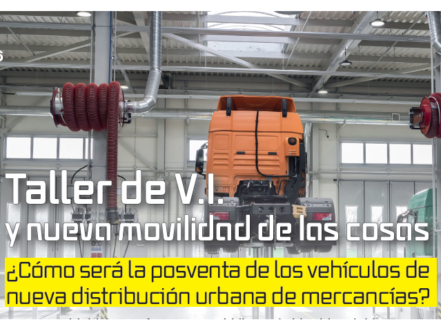 posventa de vehículos industriales y comerciales en la nueva distribución urbana de mercancías